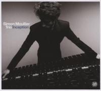 Inception / Simon Moullier, vibr. | Moullier, Simon - vibraphoniste. Interprète