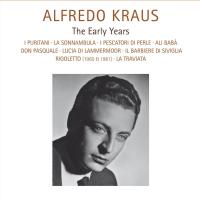 The early years | Alfredo Kraus (1927-1999). Chanteur