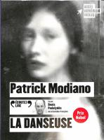 La Danseuse | Modiano, Patrick. Auteur