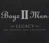 Legacy : the Greatest hits collection | Boyz II Men. Interprète